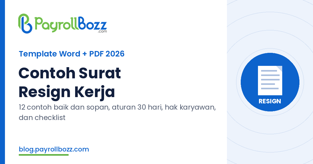 Contoh surat resign kerja yang baik dan sopan: 12 template Word dan PDF, aturan one month notice 30 hari, dan hak karyawan