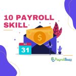 10 Skill yang wajib dikuasi oleh seorang HR yang mengelola Payroll perusahaan